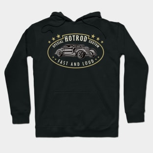 Hotrod Custom Fast And Loud Scene Hoodie